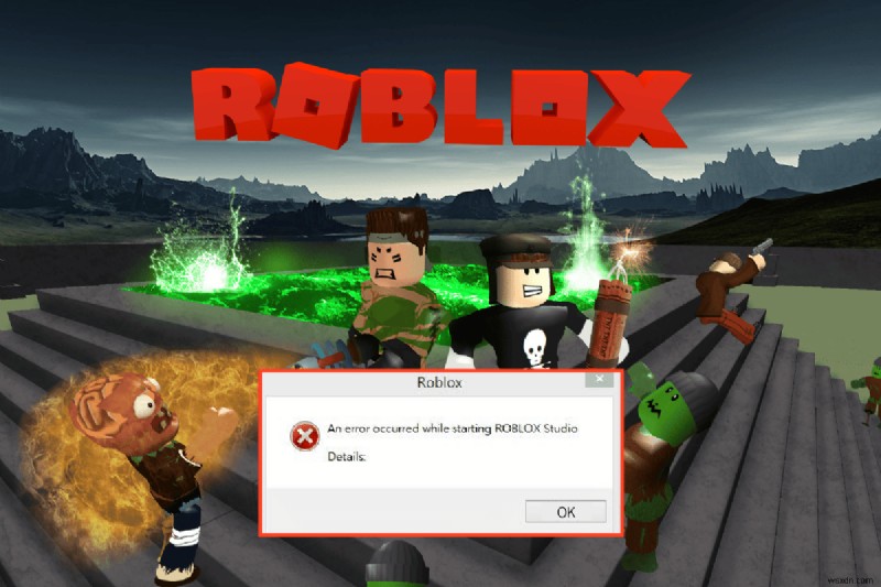 Roblox를 시작하는 동안 발생한 오류 수정 