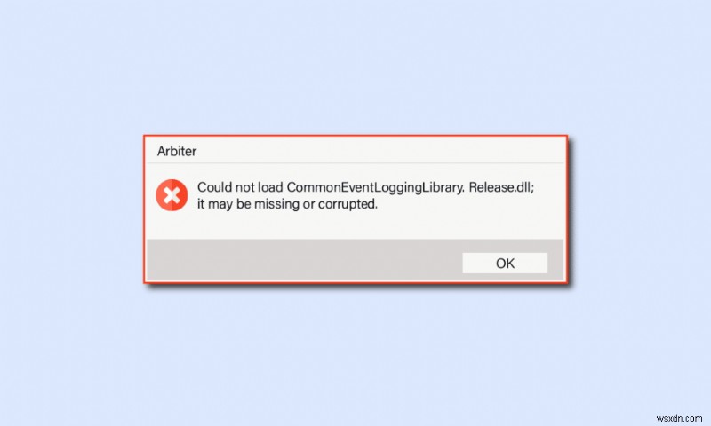 수정 Arbiter.dll은 Windows 10에서 찾을 수 없습니다 