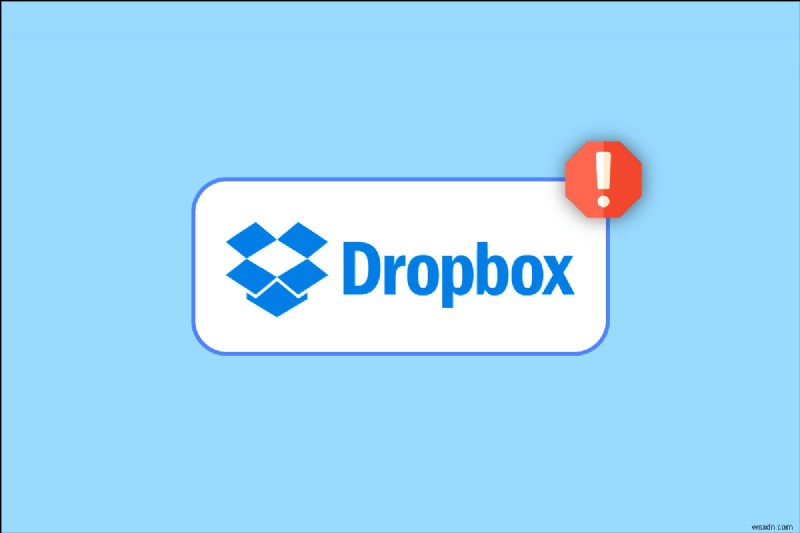 Windows 10에서 Dropbox 오류 400 메시지 수정 