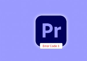 Windows 10에서 Premiere Pro 오류 코드 3 수정
