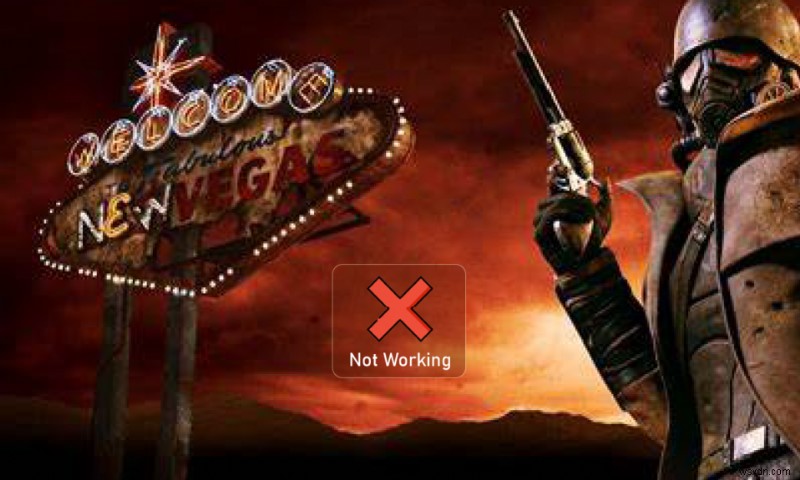 Fallout New Vegas가 Windows 10에서 작동하지 않으면 어떻게 해야 합니까? 