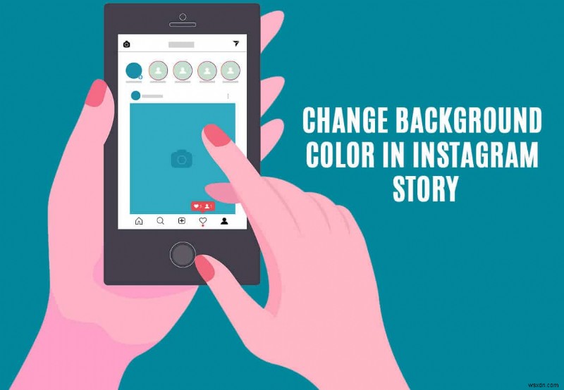 Instagram 스토리에서 배경색을 변경하는 방법