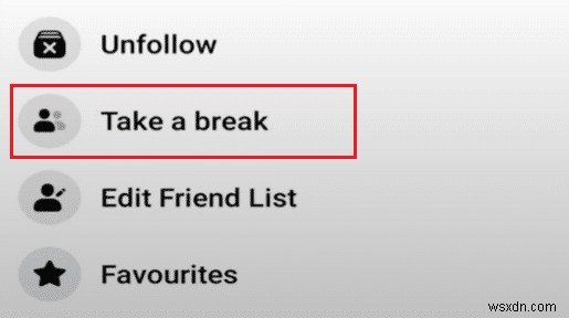 Facebook에서 누군가로부터 휴식을 취하는 방법
