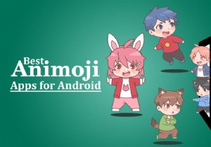 Android용 최고의 Animoji 앱 11개
