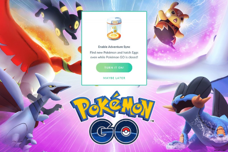 Pokémon Go Adventure Sync가 Android에서 작동하지 않는 문제 수정