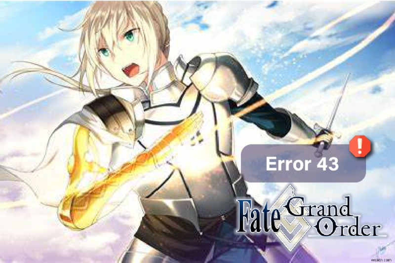 Android에서 Fate Grand Order 오류 43 수정
