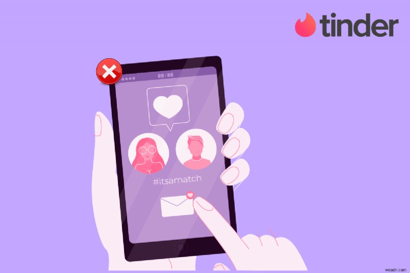 Android에서 Tinder 일치 항목이 사라지는 문제 수정