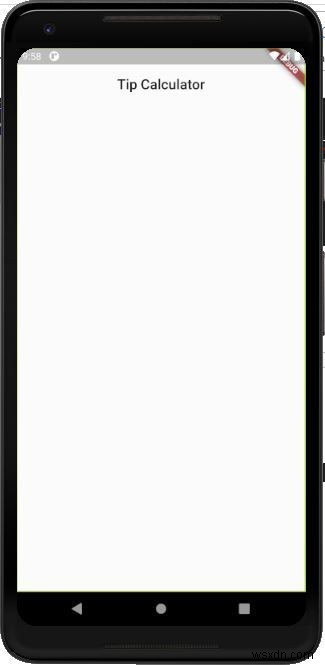 Flutter를 사용하여 팁 계산기를 만드는 방법 