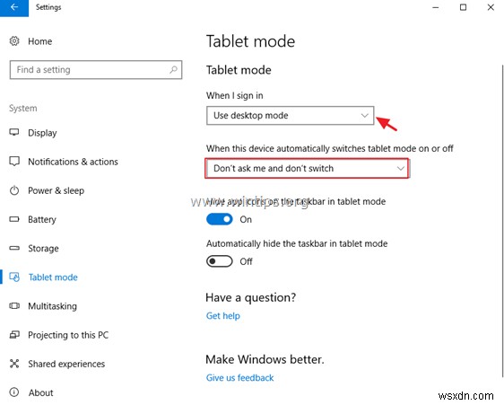 Windows 10에서 태블릿 모드를 비활성화하고 클래식 데스크톱을 복원하는 방법.