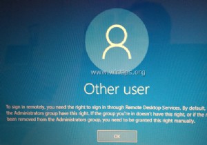 FIX:원격으로 로그인하려면 원격 데스크톱 서비스를 통해 로그인할 수 있는 권한이 필요합니다 – Server 2016(해결됨) 
