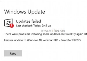FIX: Windows 10 1903 업데이트 실패 오류 0xc190012e 해결 방법 (해결됨)