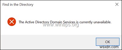 FIX:Windows 10/8/7 OS에서 인쇄를 시도할 때 Active Directory 도메인 서비스를 현재 사용할 수 없습니다.