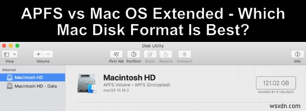APFS 대 Mac OS 확장 – 어떤 Mac 디스크 형식이 가장 좋습니까?