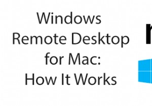 Mac용 Windows 원격 데스크톱:작동 원리