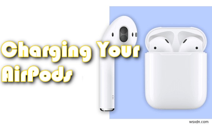 Mac에 연결되지 않는 Apple AirPod를 수정하는 방법