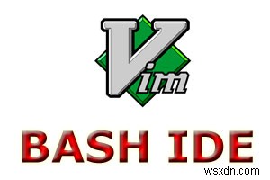bash 지원 플러그인을 사용하여 Vim을 Bash-IDE로 만들기