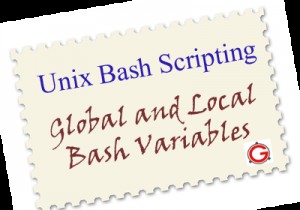 Bash 변수 자습서 – 6 실제 Bash 전역 및 지역 변수 예제