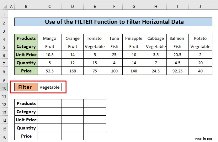 Excel에서 가로 데이터를 필터링하는 방법(3가지 방법)