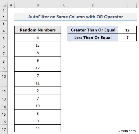 VBA에서 Excel의 동일한 필드에 대한 여러 기준으로 자동 필터링(4가지 방법)
