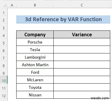 Excel에서 이름을 사용하여 3D 참조를 만드는 방법(7가지 쉬운 방법)
