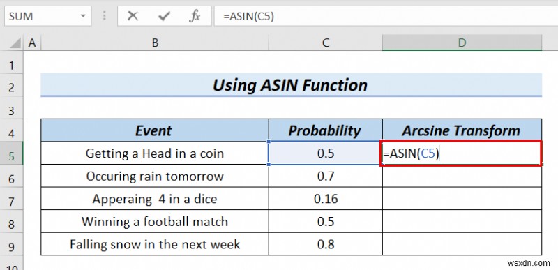 Excel에서 데이터를 Arcsine 변환하는 방법(4가지 편리한 방법)