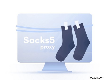 SOCKS5 프록시의 이점