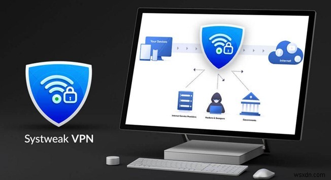 Systweak VPN이 공용 Wi-Fi 위험으로부터 사용자를 어떻게 보호할 수 있습니까?