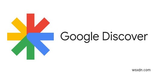 Google Discover 피드란 무엇이며 어떻게 관리할 수 있습니까?