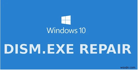 Windows 10에서 Dism.exe 1392 오류를 해결하는 5가지 방법