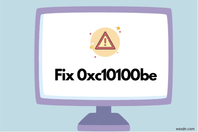 Windows 10에서 0xc10100be 비디오 오류를 수정하는 방법