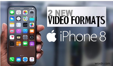 iPhone 8의 새로운 동영상 형식은 어떻게 사용하나요?