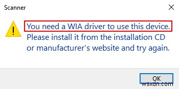  이 장치를 사용하려면 WIA 드라이버가 필요합니다  Windows 10 오류 수정 방법