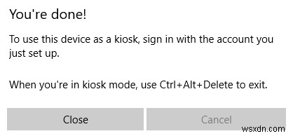 Windows 10에서 키오스크 모드를 활성화하는 방법