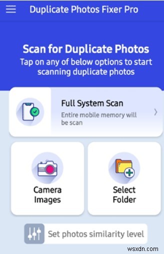 Android용 Duplicate Photos Fixer Pro가 스마트폰의 필수 앱인 이유는 무엇입니까?