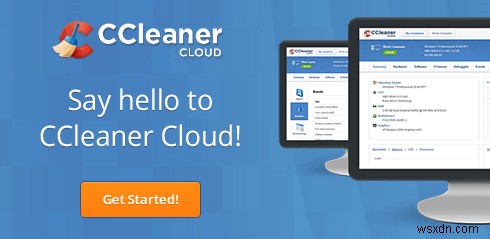 CCleaner 클라우드 검토:여러 컴퓨터를 관리하는 애플리케이션