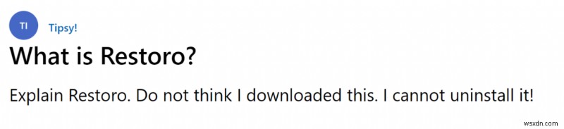 Windows 11에서 Restoro가 제거되지 않습니까? 4가지 최고의 수정!