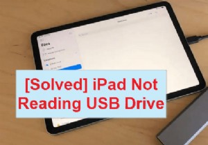 iPad가 USB 드라이브를 읽지 못합니까? 효과적인 5가지 쉬운 수정 방법 