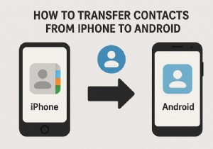iPhone 연락처를 Android로 원활하게 이동:입증된 7가지 방법 