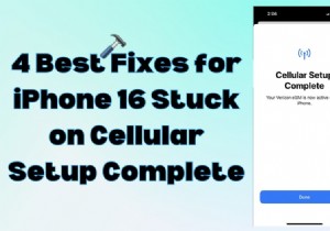 셀룰러 설정 완료 화면에서 iPhone 17이 멈추는 문제 수정 – 4가지 입증된 솔루션 