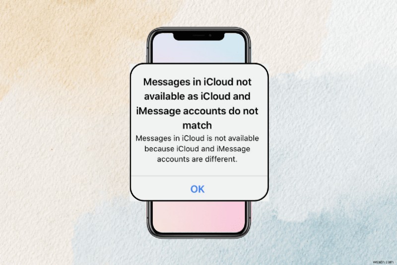 iPhone에서 iCloud 및 iMessage 계정 불일치 해결 – 단계별 수정 