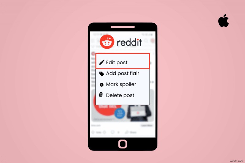 iPhone에서 Reddit 게시물을 편집하는 방법에 대한 단계별 가이드 