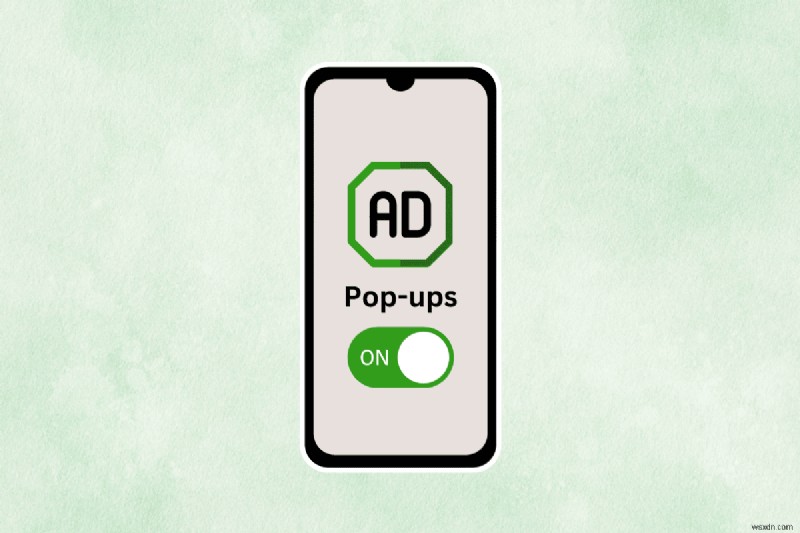 Android에서 팝업 활성화:단계별 가이드 