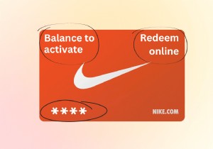 Nike 기프트 카드 확인:번호, PIN 및 잔액 – 쉽게 온라인으로 활성화 및 사용 