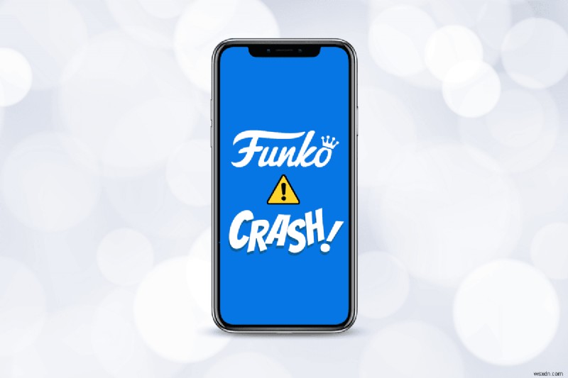 iPhone 및 Android에서 Funko 앱 충돌 문제 해결 - 빠르고 안정적인 솔루션 