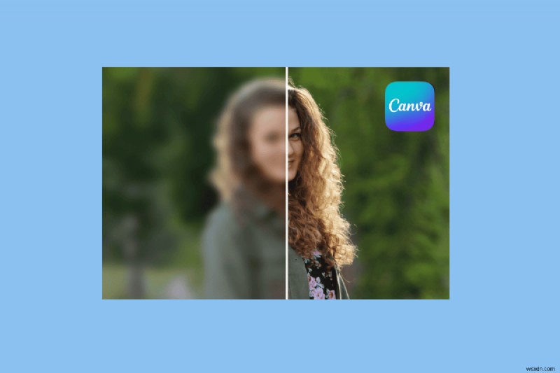 Canva 배경 흐리게 처리하기:사진, 비디오, 얼굴을 위한 단계별 가이드 