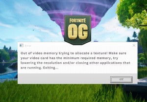 Fortnite OG 시즌의  비디오 메모리 부족  텍스처 할당 오류를 해결하는 방법 