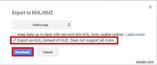 Google 지도 및 어스에서 KML 파일 다운로드:단계별 가이드 