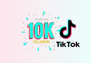 TikTok 팔로워 10,000명에 빠르게 도달하기 위한 입증된 전략 