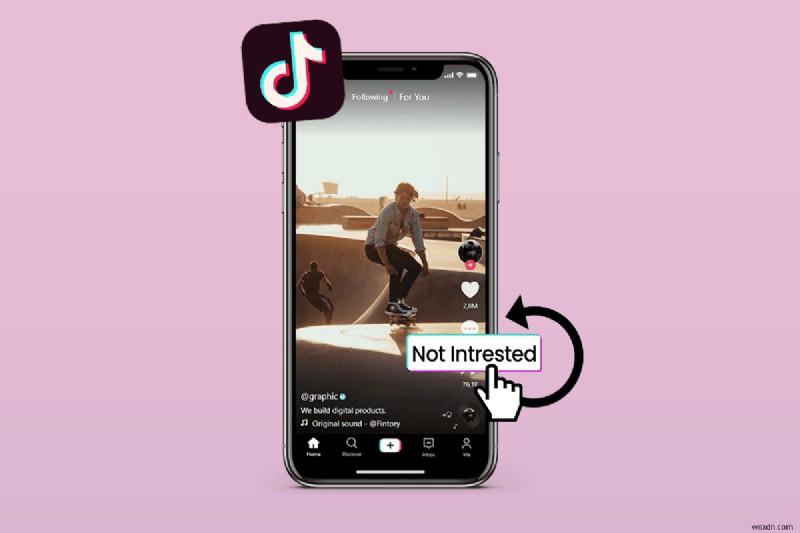 TikTok  관심 없음  선택 취소:몇 분 만에 피드 복원 