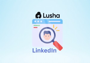 Lusha LinkedIn 확장 프로그램 완벽 활용 가이드: 연락처와 리드를 손쉽게 찾는 방법